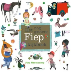 Het nog grotere Fiep kijkboek