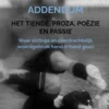 Het Tiende, proza, poëzie en passie - Addendum