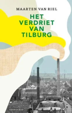 Het verdriet van Tilburg
