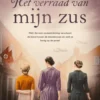 Het verraad van mijn zus