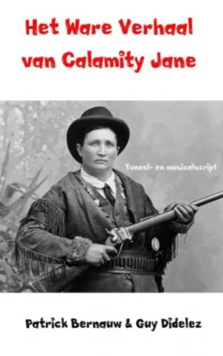 Het ware verhaal van Calamity Jane