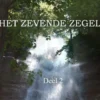 Het zevende zegel - 2 - Het Oog van Agapè
