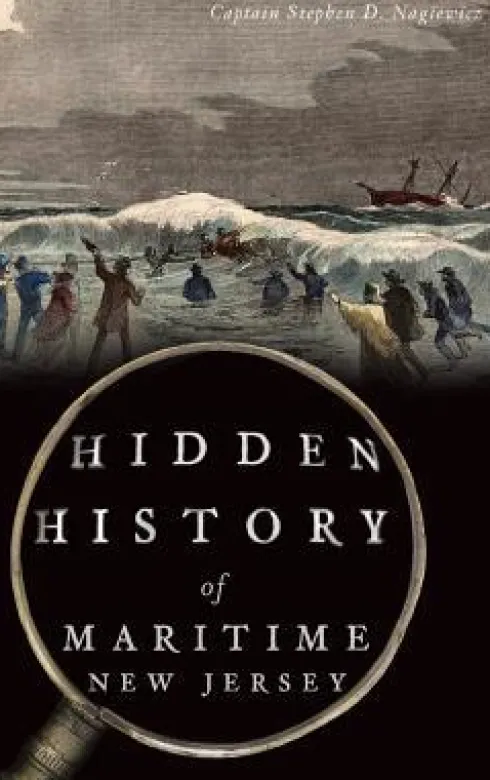 Hidden History of Maritime New Jersey