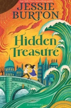 Hidden Treasure: A Timeless Children's Adventure Story from the Bestselling Author of the Miniaturist