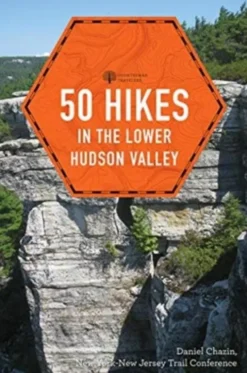 50 Hikes in the Lower Hudson Valley