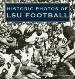 Historic Photos of LSU Football