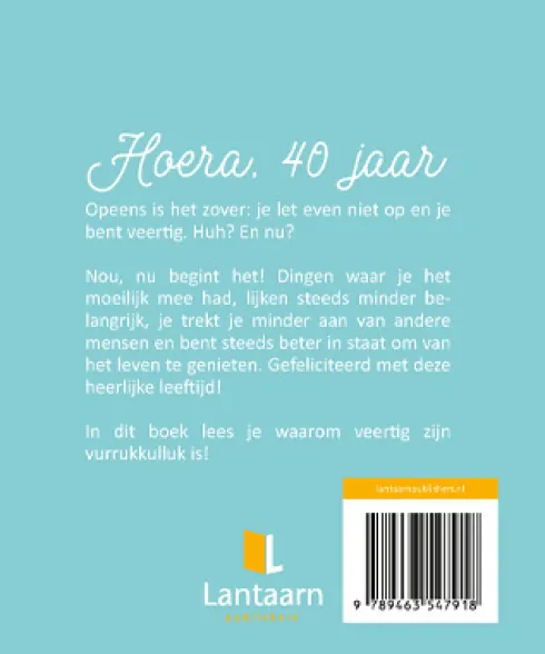 Hoera, 40 jaar