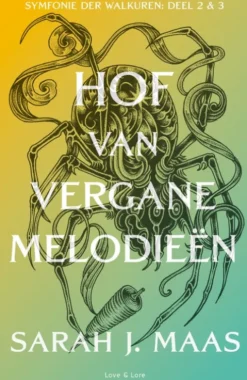 Hof van Doorns en Rozen 7 - Hof van vergane melodieën