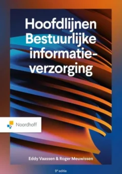 Hoofdlijnen bestuurlijke informatieverzorging