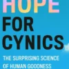 Hope for Cynics