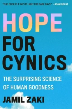 Hope for Cynics