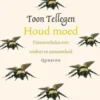 Houd moed