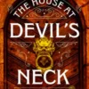 House at Devil's Neck