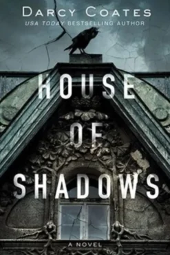House of Shadows