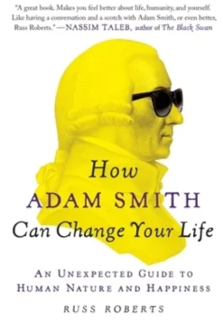 How Adam Smith Can Change Your