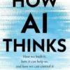 How AI Thinks