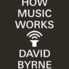How Music Works