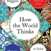 How the World Thinks