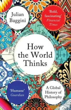 How the World Thinks