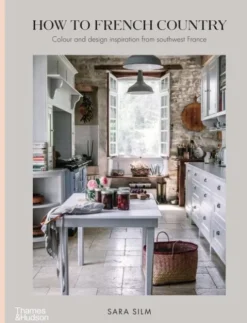 How to French Country