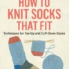 How to Knit Socks That Fit