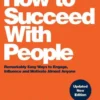 How to Succeed with People