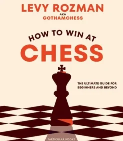 How to Win At Chess