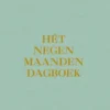 Hét negen maanden dagboek