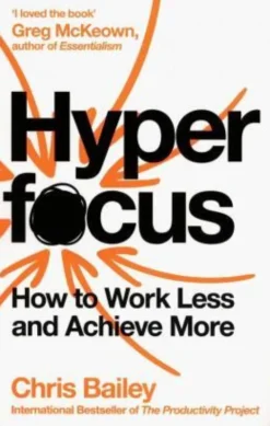 Hyperfocus