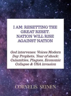 I Am: Resetting The Great Reset. Nation will Rise Against Nation