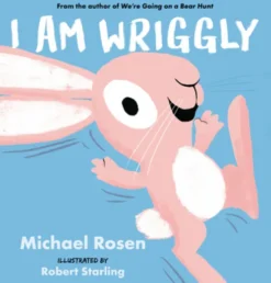 I Am Wriggly