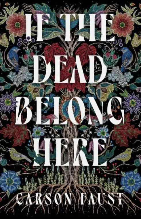 If the Dead Belong Here