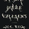 If We Were Villains
