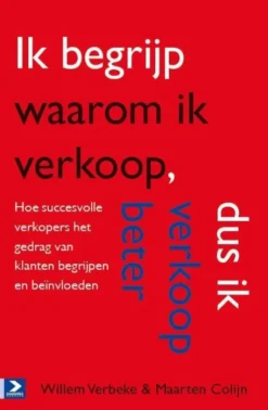 Ik begrijp waarom ik verkoop, dus ik verkoop beter