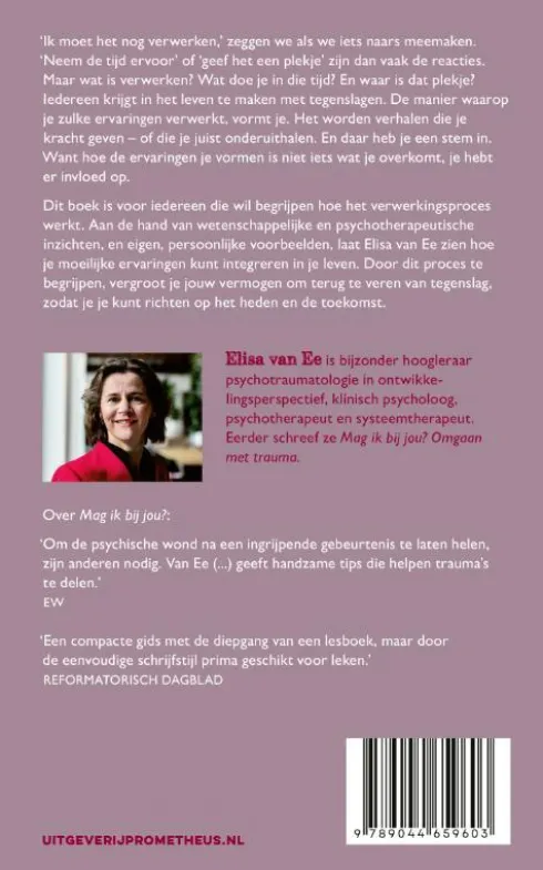 Ik moet het nog even verwerken, maar hoe dan?