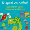 Ik speel en oefen! Eerste stappen naar tellen en schrijven (5-7j.)