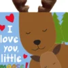 I Love You, Little Moose!