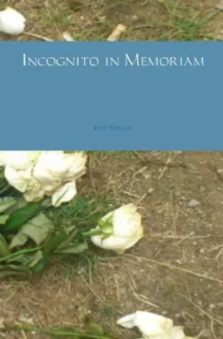 Incognito in Memoriam
