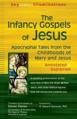Infancy Gospels of Jesus