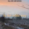 In het wilde weg