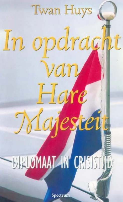In opdracht van Hare Majesteit