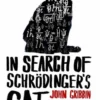 In Search Of Schrodinger's Cat
