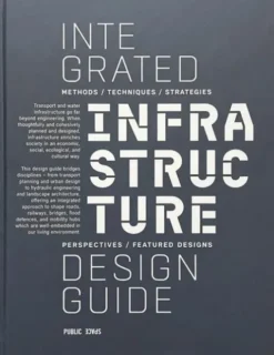 Integrated Infrastructure Design Guide