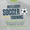 Intelligent Soccer Training