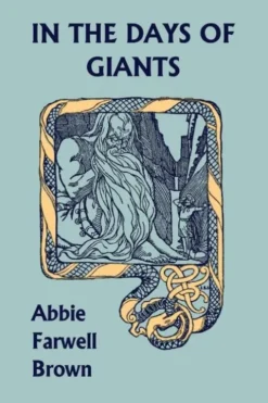 In the Days of Giants (Yesterday's Classics)