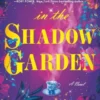 In the Shadow Garden