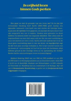 In vrijheid leven binnen Gods perken