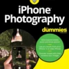 iPhone Photography For Dummies