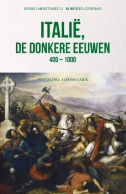 Italië, de donkere eeuwen 400 - 1000