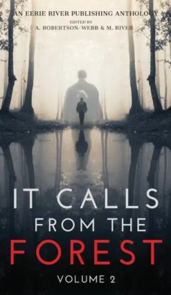 It Calls From The Forest